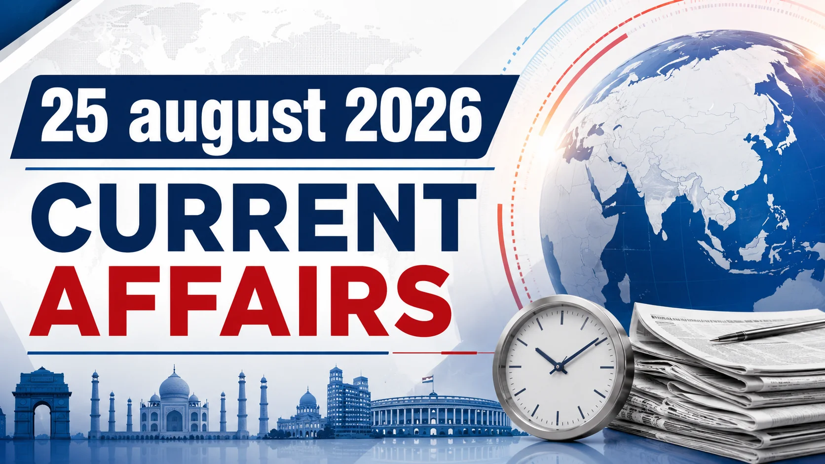 25 august 2026 current affairs